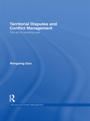 cover image of Territorial Disputes and Conflict Management